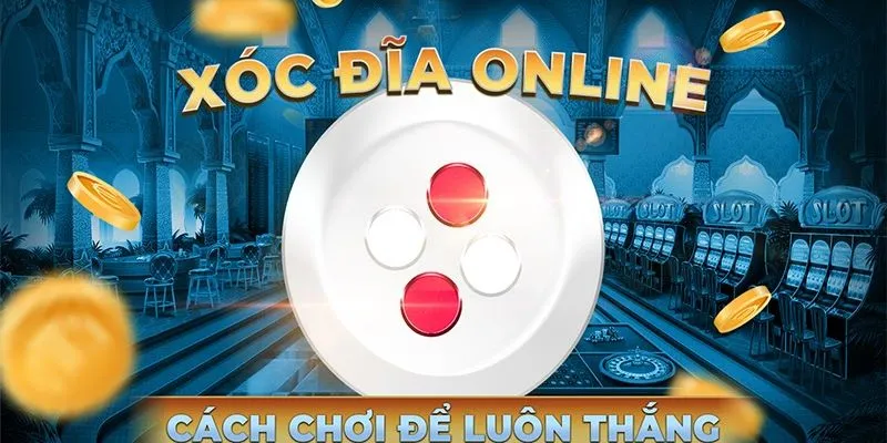 Xóc đĩa đổi thưởng online bkat 789 Club – Giải trí và đổi thưởng hấp dẫn Một số mẹo hữu ích khi chơi xóc đĩa đổi thưởng online bkat