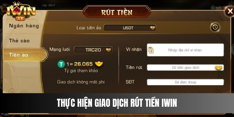 Thực hiện giao dịch rút tiền IWIN